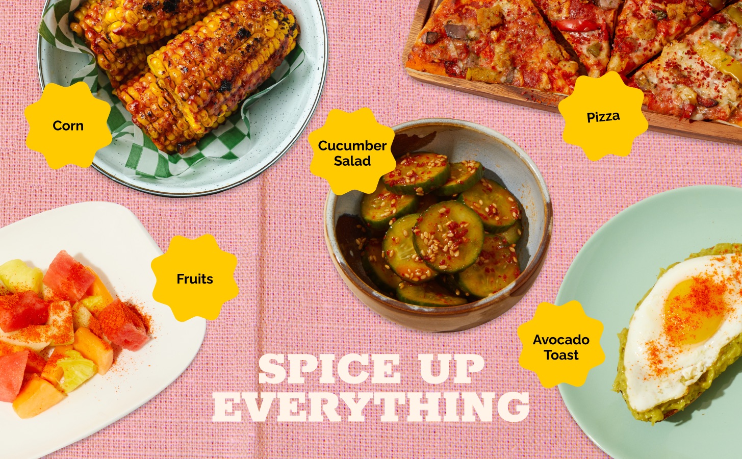 Spice up everything module: corn, pizza, cucumber salad, fruit and avocado toast on a pink cloth